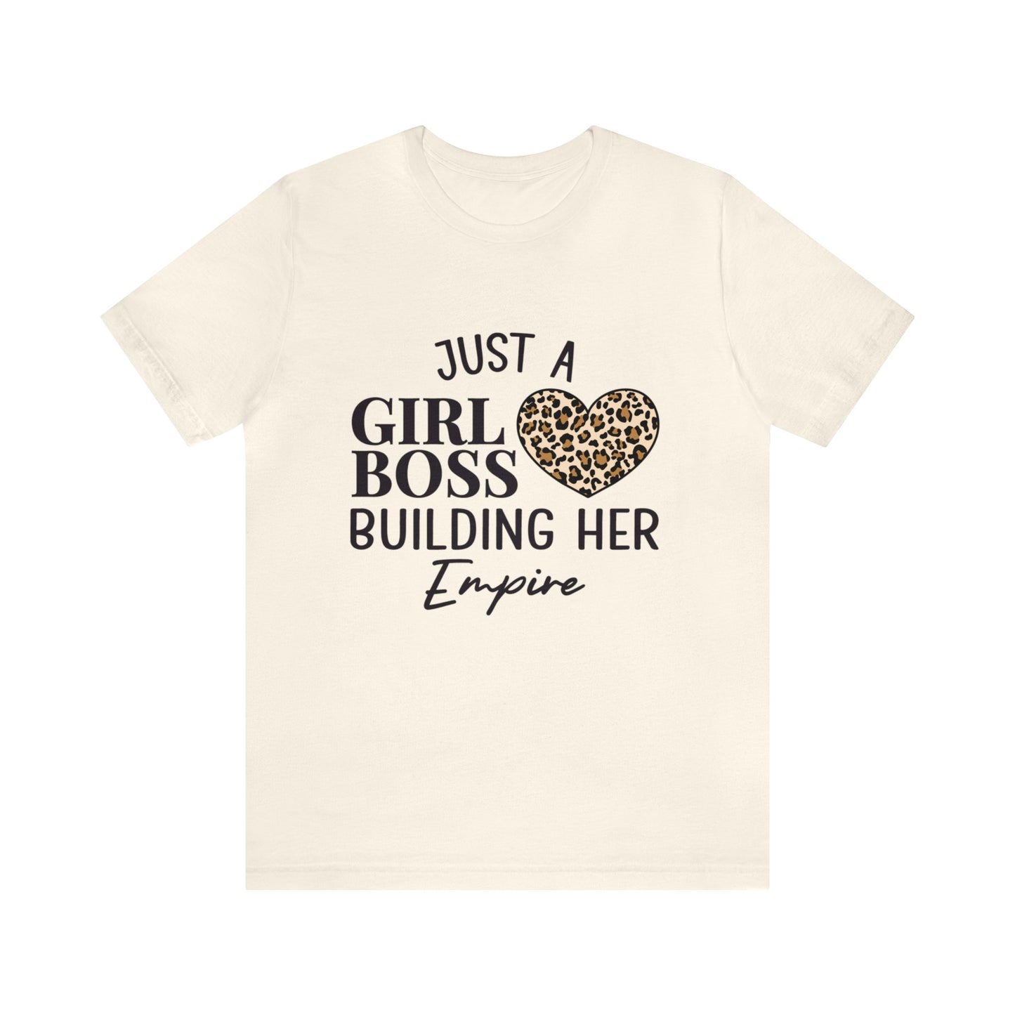 Just A Girl Boss Short Sleeve Tee