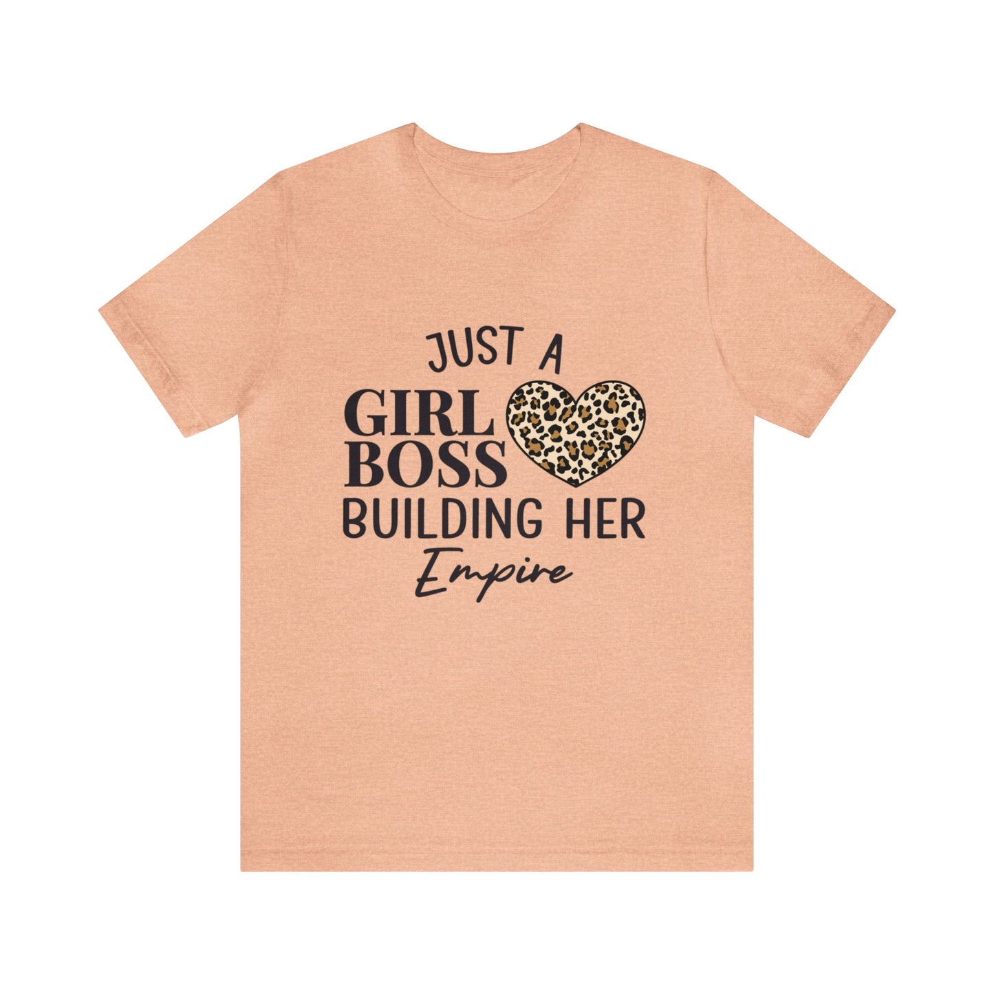 Just A Girl Boss Short Sleeve Tee