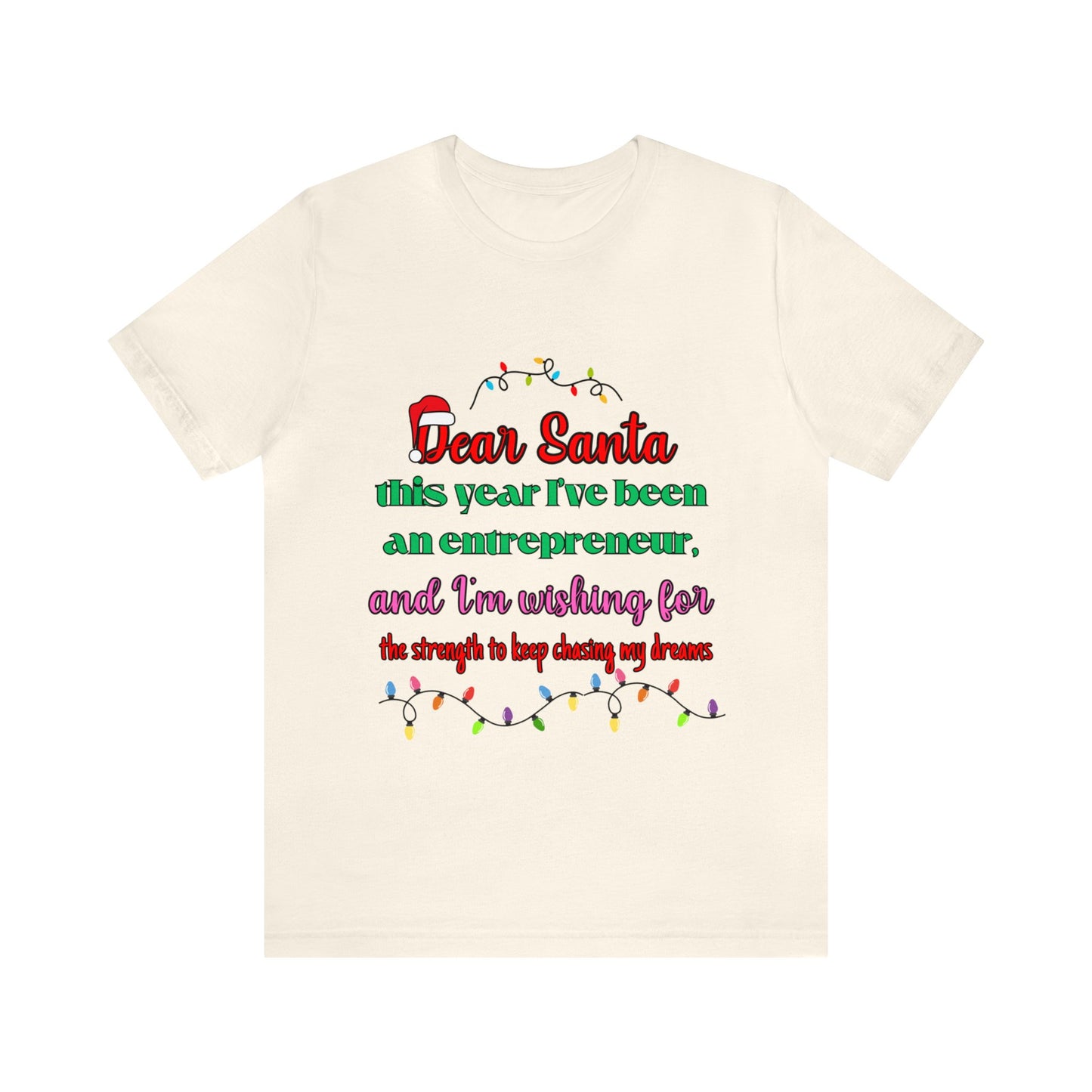 Dear Santa Entrepreneur Tee π