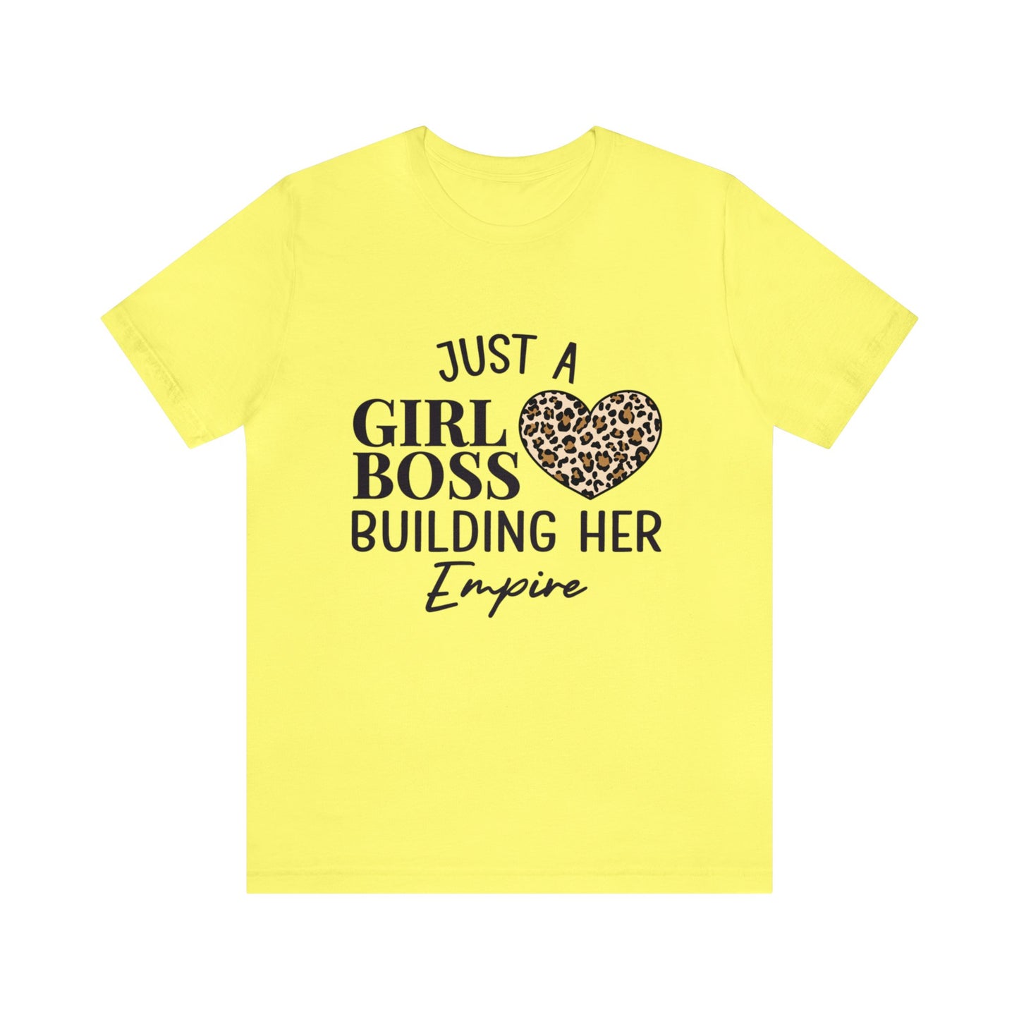 Just A Girl Boss Short Sleeve Tee