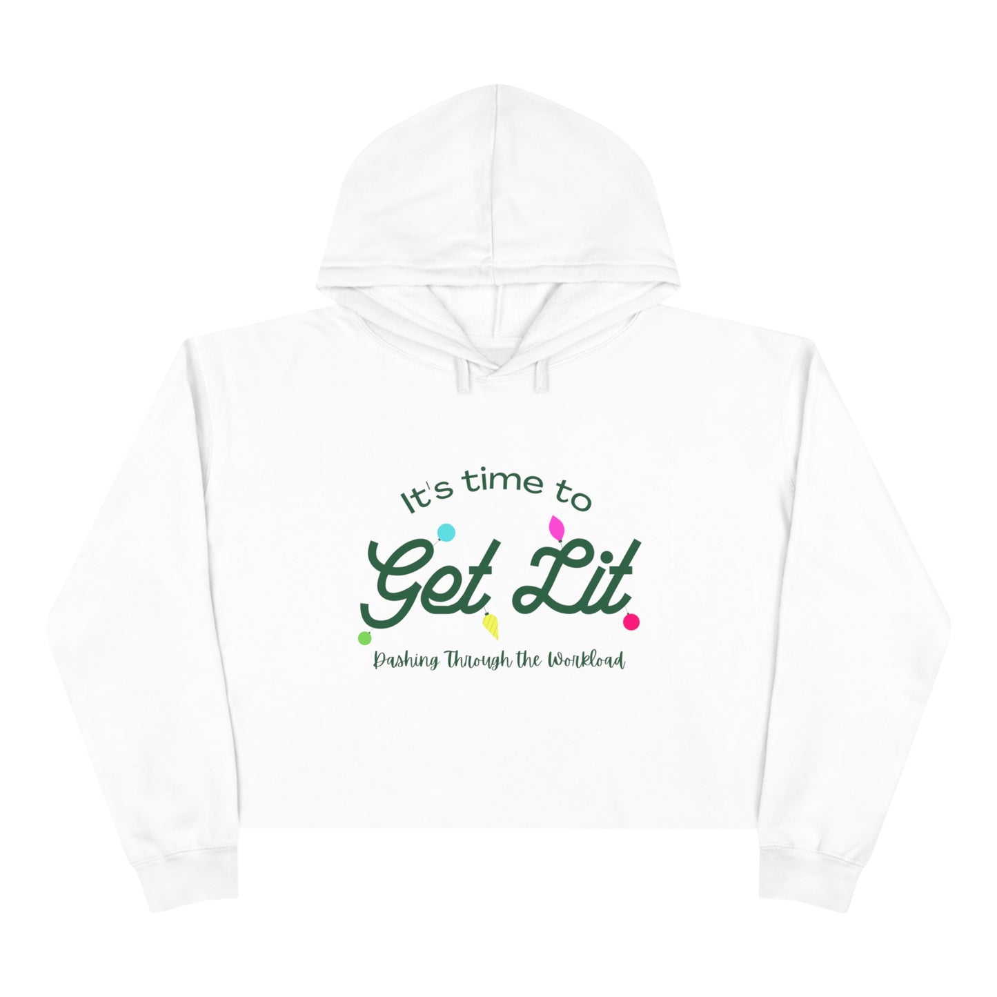 Get Lit Holiday' Crop Hoodie