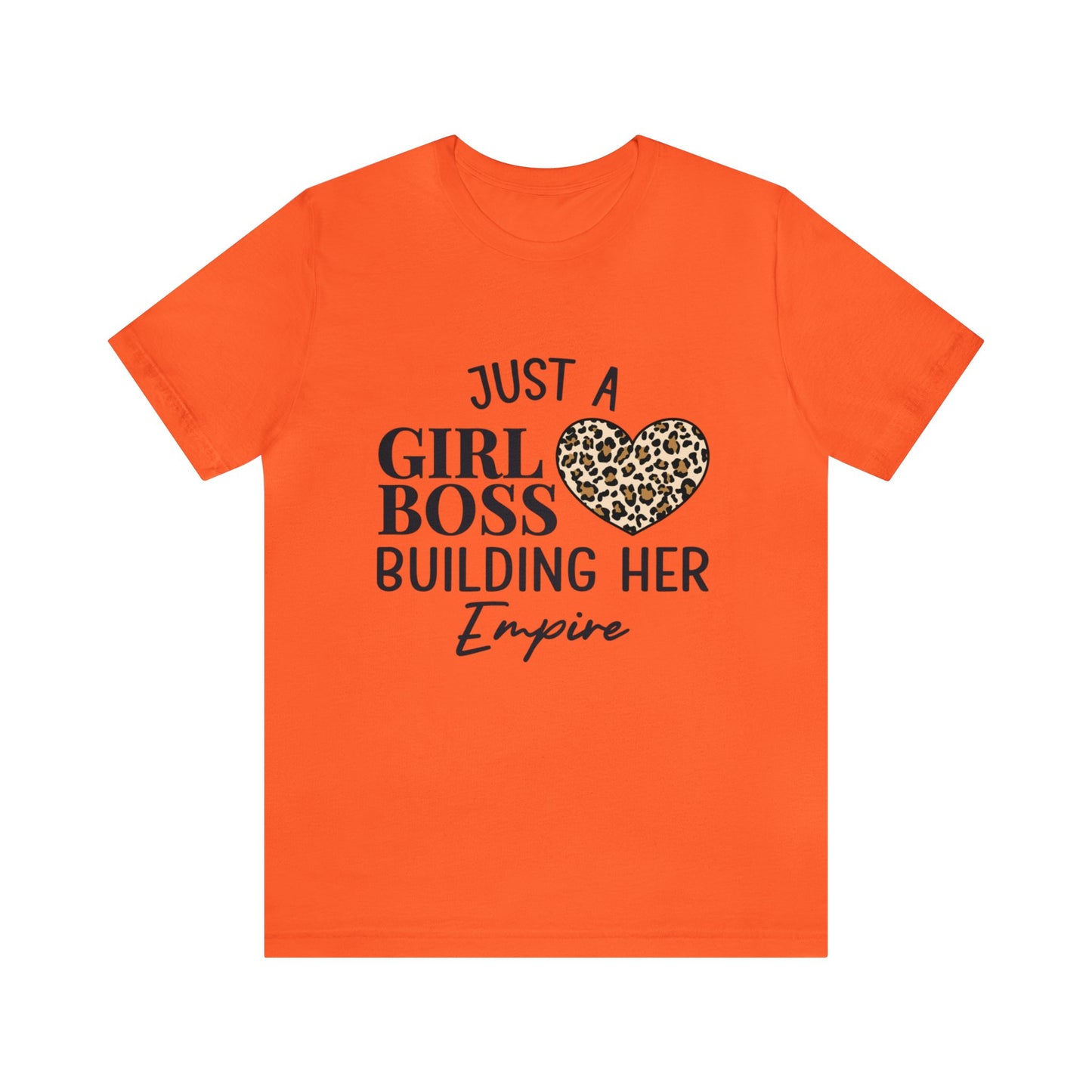 Just A Girl Boss Short Sleeve Tee